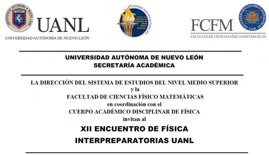 Educación Media Superior | XII ENCUENTRO DE FÍSICA INTERPREPARATORIAS UANL